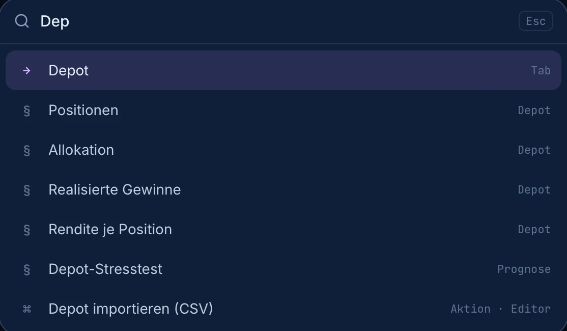 KIREXIS Quick Navigation: Suche nach „Dep“ findet Tab Depot, Sektionen Positionen, Allokation, Realisierte Gewinne, Rendite je Position, Depot-Stresstest und die Aktion Depot importieren