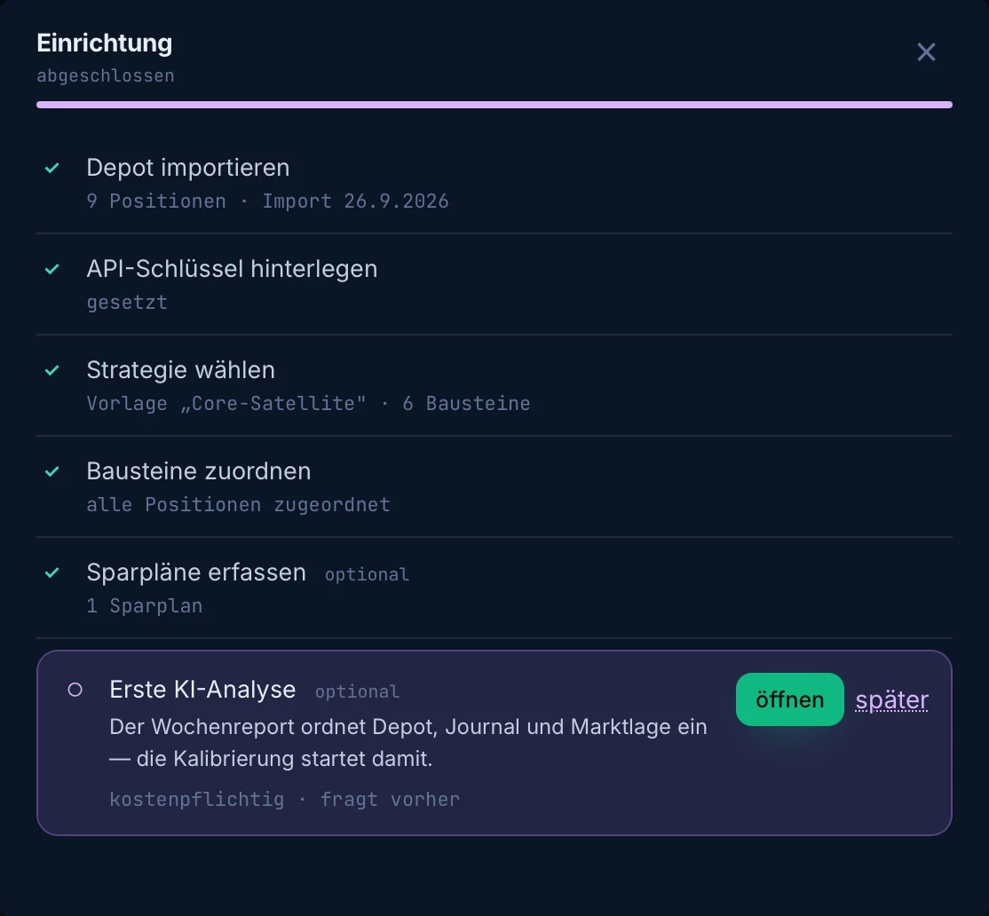 KIREXIS Einrichtung: Depot importieren, API-Schlüssel, Strategie wählen, Bausteine zuordnen und Sparpläne erledigt, erste KI-Analyse optional